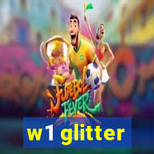 w1 glitter